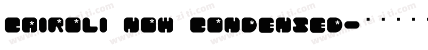 Cairoli Now Condensed字体转换